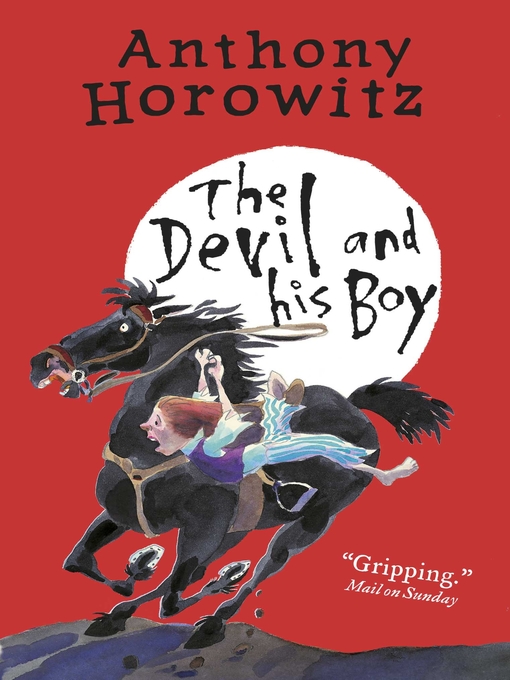 Title details for The Devil and His Boy by Anthony Horowitz - Available